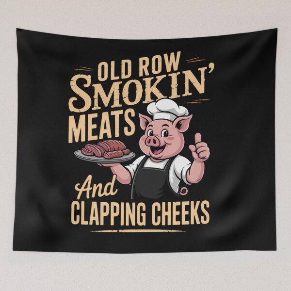 Item preview, Old Rows Smokin' Meats And Clapping Cheeks Funny Bbq designed and sold by AntonietHaag.
