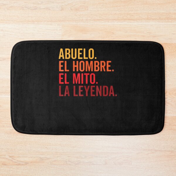 Item preview, Abuelo El Hombre El Mito La Leyenda (In Spanish) Viva Mexico (7) designed and sold by stinemais4540.
