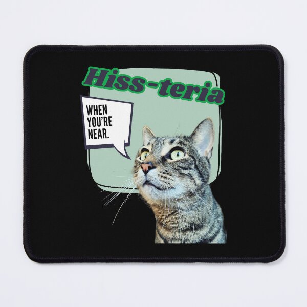 Artikelvorschau, Katzenfauchen, wenn du in der Nähe bist entworfen und verkauft von TeeWorldB1986.