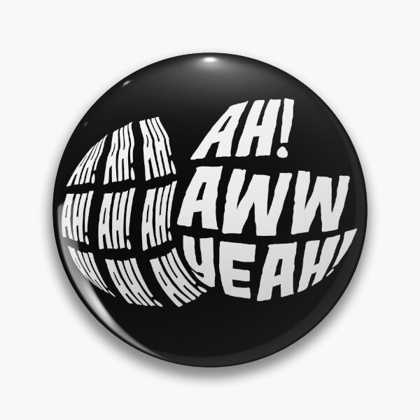 Item preview, Ah! Ah! Ah! Ah! Ah! Aww Yeah! designed and sold by wrestletoys.