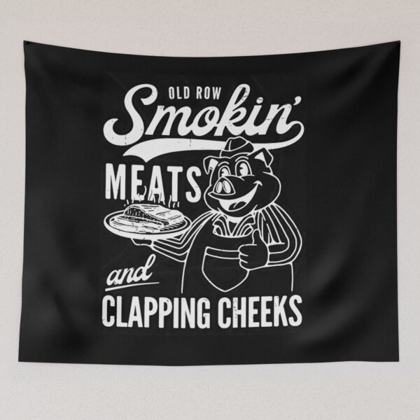 Item preview, Old Row Smokin' Meats And Clapping Cheeks designed and sold by AntonietHaag.