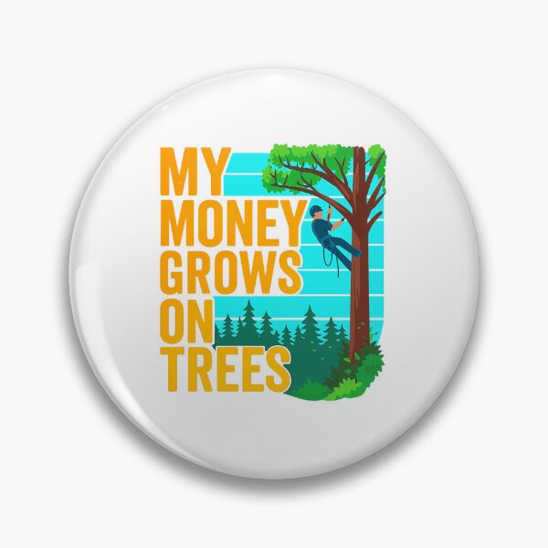 Item preview, Arborist Mens Tree Climber Vintage My Money Grows On Trees designed and sold by foxcao.