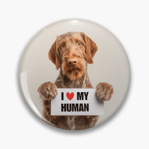 Item preview, Cute Wirehaired Vizsla dog with Signboard I love my Human  designed and sold by LazyOwlStore.