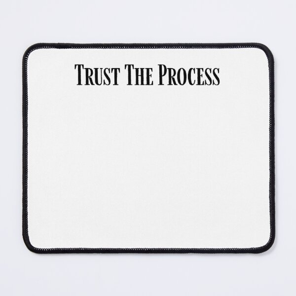 Item preview, Trust the Process designed and sold by FontiqueStudio.