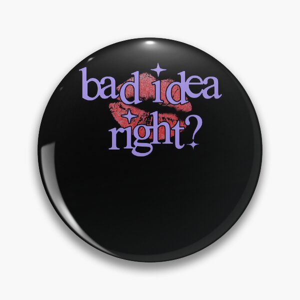 Item preview, bad idea right designed and sold by tashajosa.