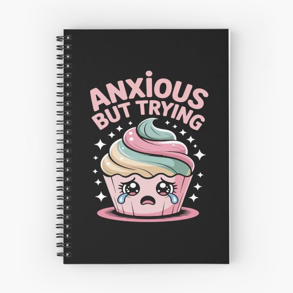 Item preview, Anxious But Trying Still Showing Up Vibes designed and sold by LeeEvans222.