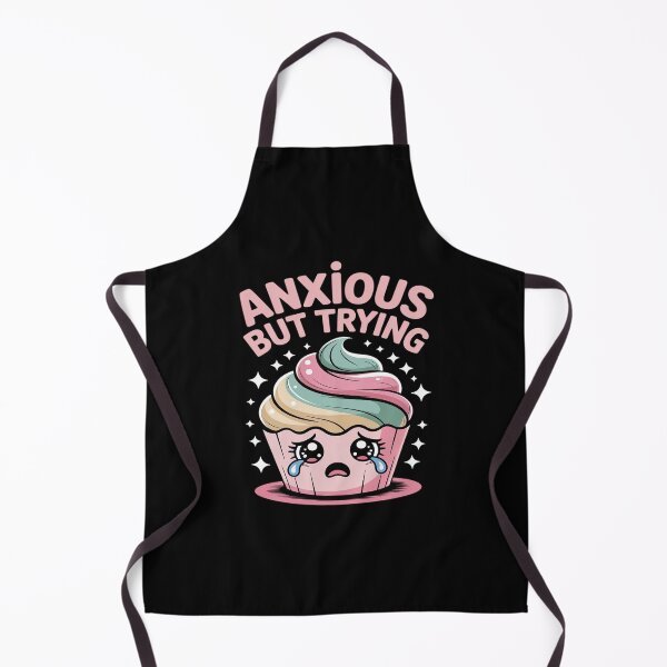 Item preview, Anxious But Trying Still Showing Up Vibes designed and sold by LeeEvans222.