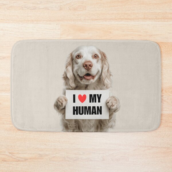 Item preview, Cute Clumber Spaniel dog with Signboard I love my Human  designed and sold by LazyOwlStore.