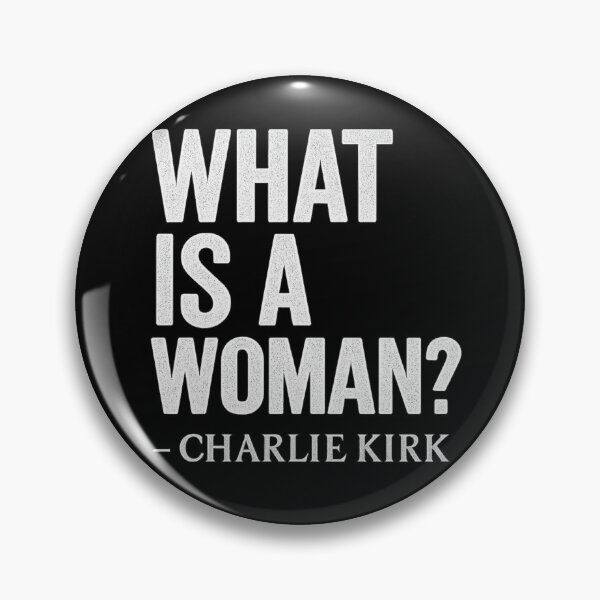 Item preview, Charlie Kirk Quote – What Is a Woman Distressed Typography Design designed and sold by Meandmyshop.