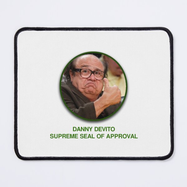 Item preview, Danny Devito Supreme Seal of Approval designed and sold by LonzoHopp.