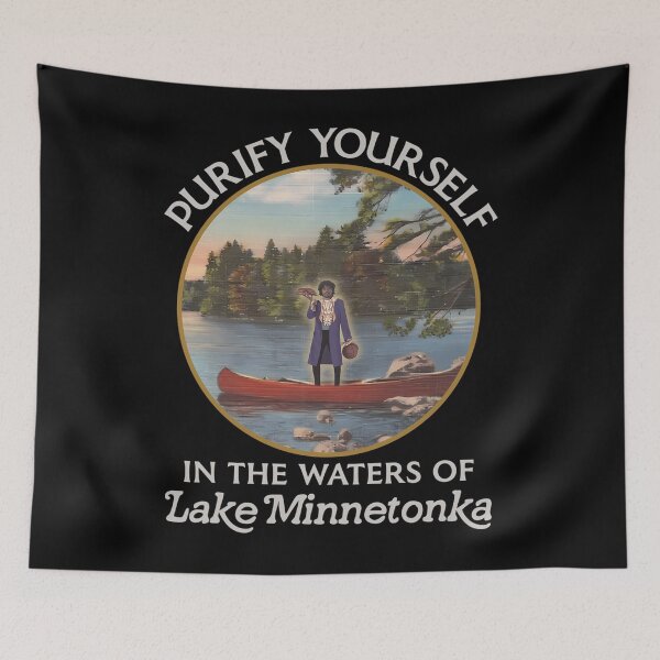 Item preview,  Purify Yourself In The Waters Of Lake Minnetonka designed and sold by SHIRLEYHROW.