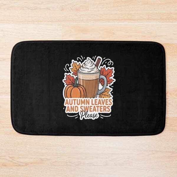 Item preview, Autumn Leaves and Sweaters Please Fall Lover Pumpkin Spice designed and sold by ticlitule.