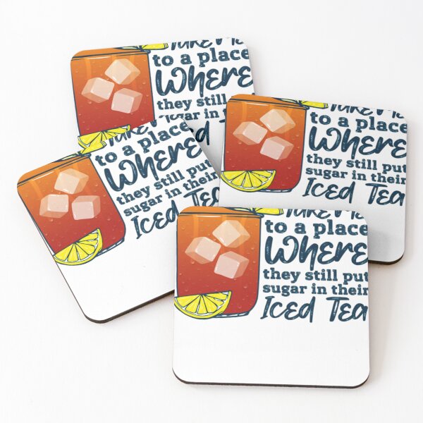 Item preview, take me to a place where they still put sugar in their iced tea designed and sold by JapanAnimeSH2.