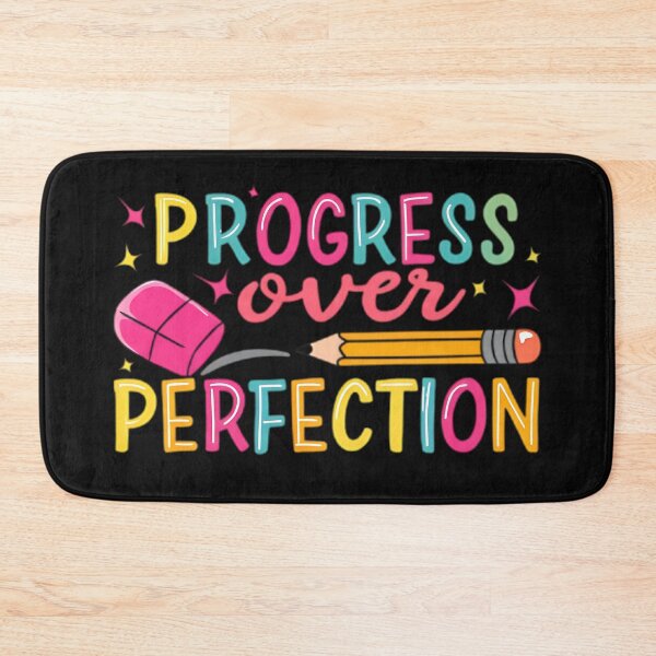 Item preview, Progress Over Perfection designed and sold by Zeraels.