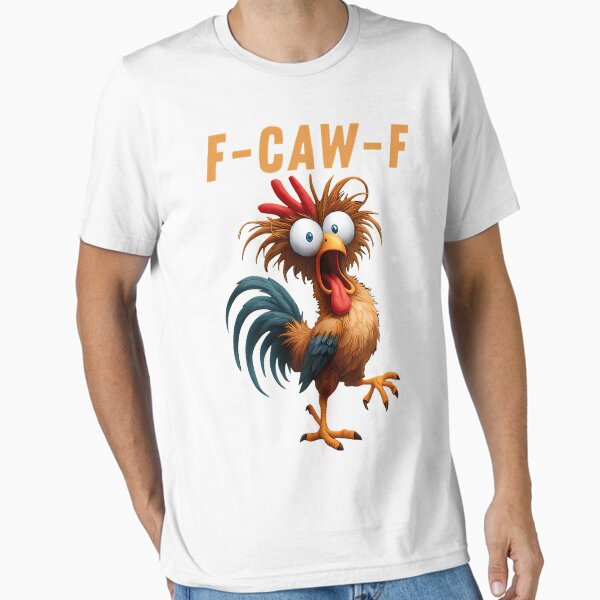 F-Caw-F Funny Chicken Humor F-Caw-F Quote Rooster Meme Maglietta - Foto 7