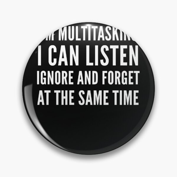 Item preview,  I'M Multitasking designed and sold by ZorraZaid.