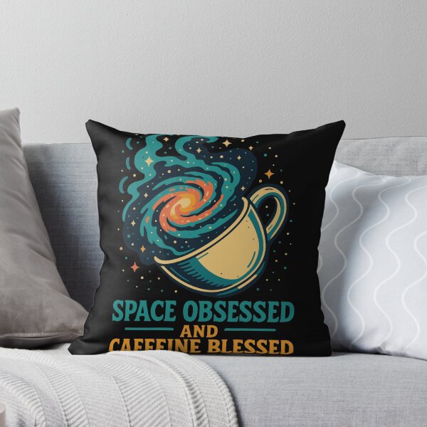 Item preview, Space Obsessed Caffeine Blessed Space Astronomy designed and sold by LuminOrb.