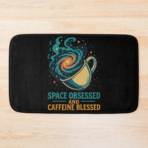 Item preview, Space Obsessed Caffeine Blessed Space Astronomy designed and sold by LuminOrb.