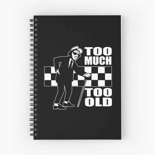 Item preview, Too Much Too Old- Old Ska Skank Fanboy designed and sold by CamrynCarlos1.