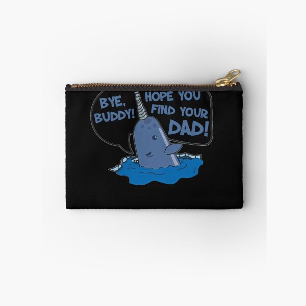 Item preview,  Elf - Bye Buddy Hope You Find Your Dad Narwhal Quote designed and sold by ZorraZaid.