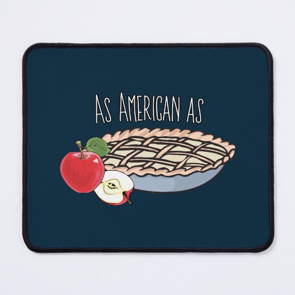 Item preview, As American As Apple Pie designed and sold by GretaPaigeD.