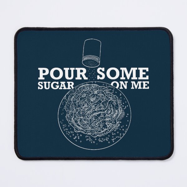 Item preview, Pour Some Sugar on Me (Funnel Cake) - White designed and sold by GretaPaigeD.