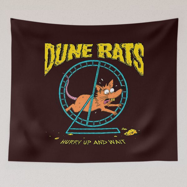 Item preview, Dune Rats Hurry Up And Wait designed and sold by WarrenFlack1.