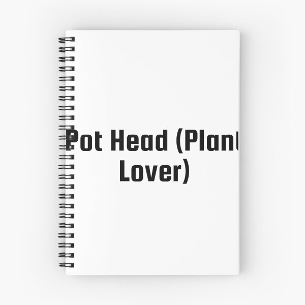 Item preview, Pot Head (Plant Lover) designed and sold by Ninjacatoff.