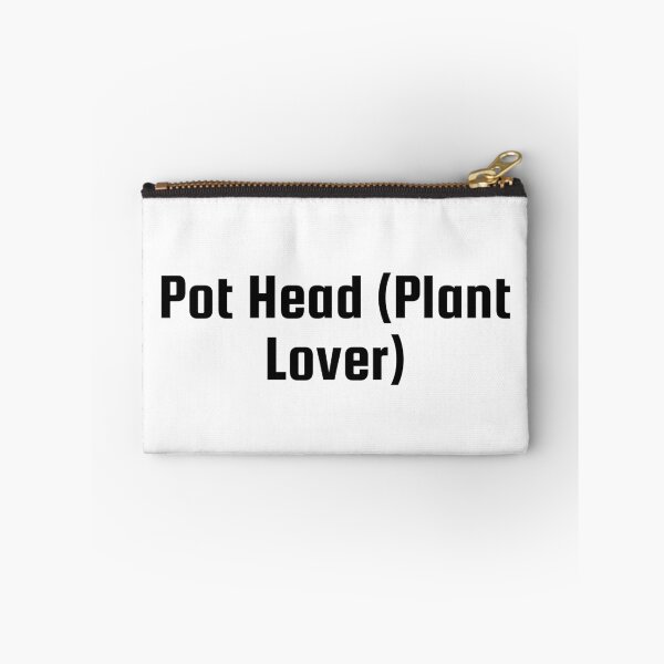 Item preview, Pot Head (Plant Lover) designed and sold by Ninjacatoff.