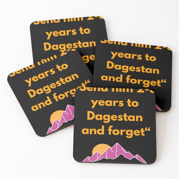 Item preview,  Send Him To Dagestan And Forget designed and sold by JACKFAW.