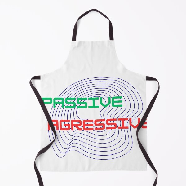 Item preview, Passive Agressive designed and sold by TopDenx.