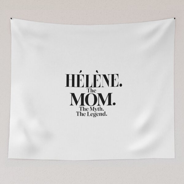 Item preview, Hélène The Mom The Myth The Legend Hélène Name - Funny Mom Quote designed and sold by Oussinc.