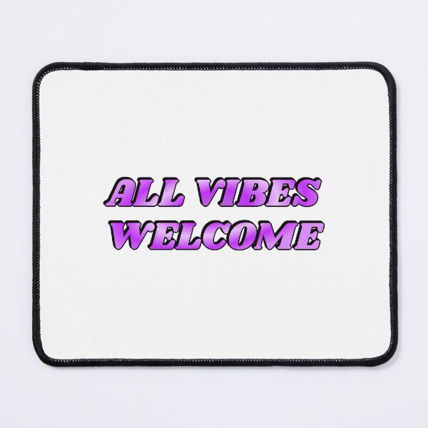 Item preview, All vibes welcome - World Mental Health Day designed and sold by Inspirationmotivation.