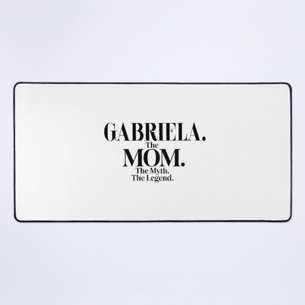 Item preview, Gabriela The Mom The Myth The Legend Gabriela Name - Funny Mom Quote designed and sold by Oussinc.