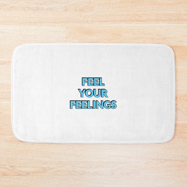 Item preview, World Mental Health Day Feel your feelings  designed and sold by Inspirationmotivation.