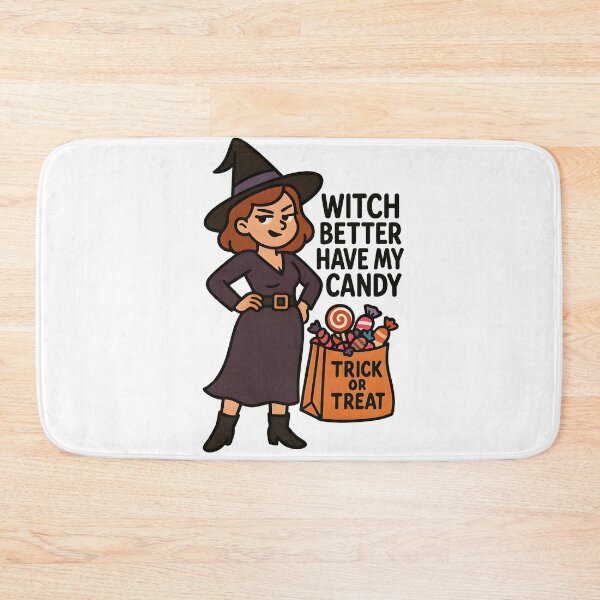 Item preview, Witch Better Have My Candy designed and sold by Signal and Ink.