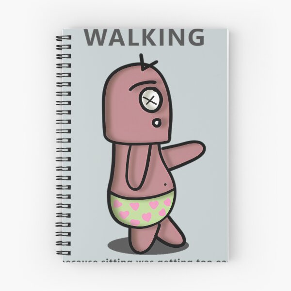 Item preview, Walking Because Sitting Was Getting Too Easy  designed and sold by Yeslopkiser.