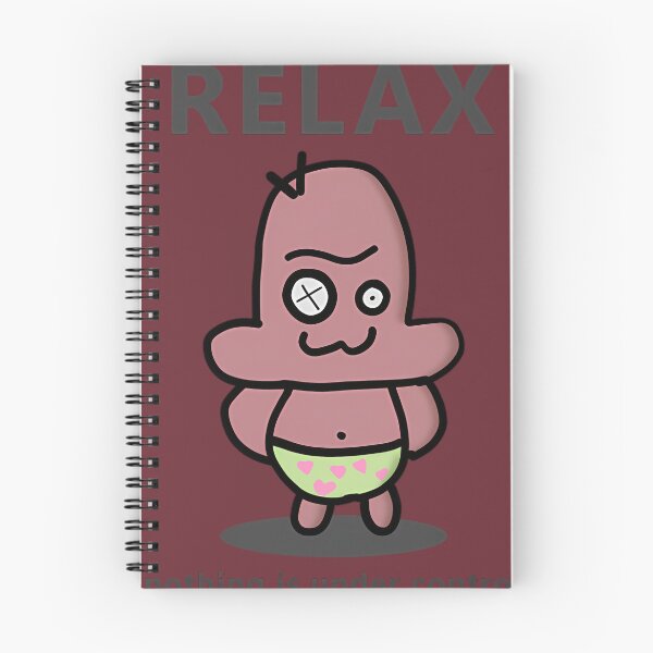 Item preview, Relax Nothing Is Under Control designed and sold by Yeslopkiser.