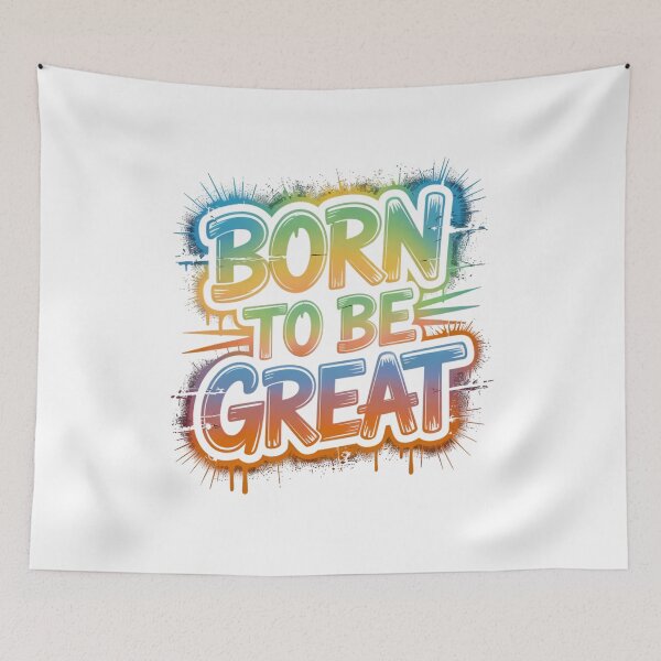 Item preview, Born To Be Great designed and sold by Culturedesign25.