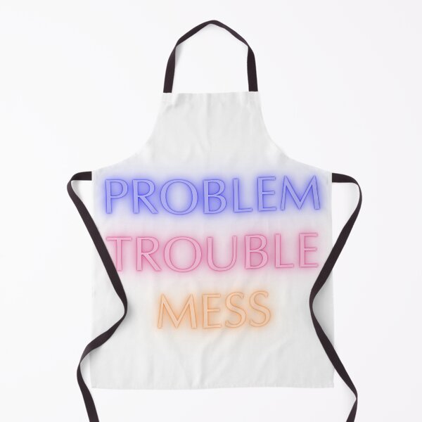 Item preview, Problem Trouble Mess designed and sold by Przemagobart.