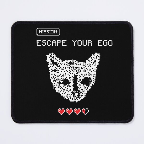 Item preview, MISSION: ESCAPE YOUR EGO designed and sold by PSYKORA.