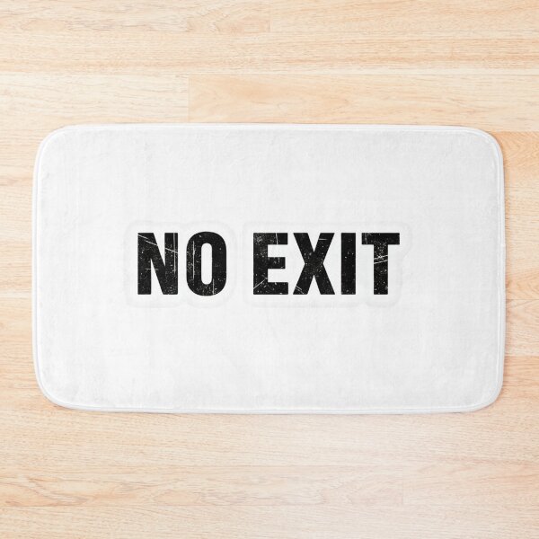 Item preview, No Exit Grunge Distressed Typography Graphic designed and sold by Happyfreedom.