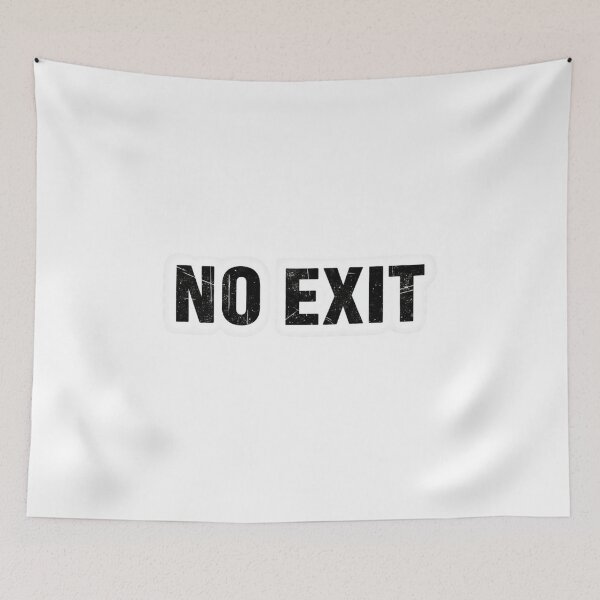 Item preview, No Exit Grunge Distressed Typography Graphic designed and sold by Happyfreedom.