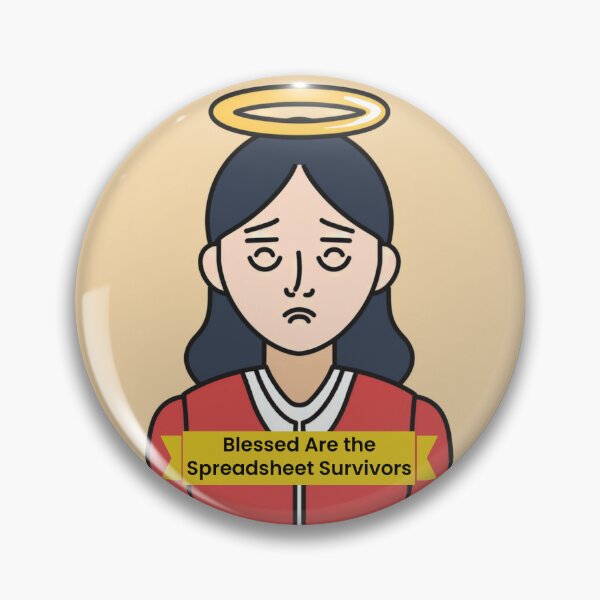 Item preview, Blessed Are the Spreadsheet Survivors designed and sold by The Cubicle Saint.