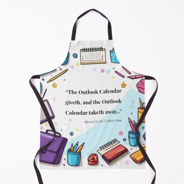 Item preview, The Outlook Calendar Giveth and Taketh Away designed and sold by The Cubicle Saint.