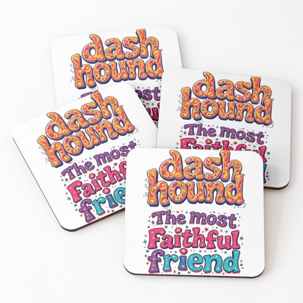 Item preview, dashhound The most faithful friend designed and sold by Sweet Dreams & Fantasia.