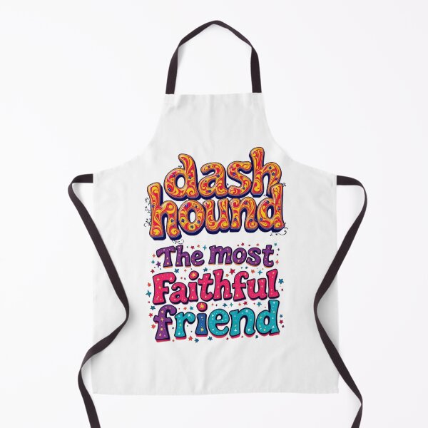 Item preview, dashhound The most faithful friend designed and sold by Sweet Dreams & Fantasia.