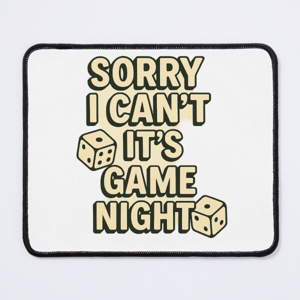 Item preview, Sorry I Can’t, It’s Game Night Funny designed and sold by Design Express.