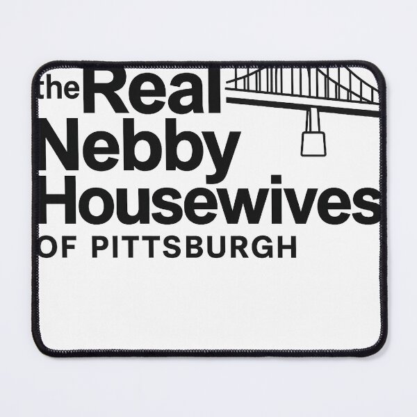 Item preview, The Real Nebby Housewives of Pittsburgh designed and sold by JpShop10.