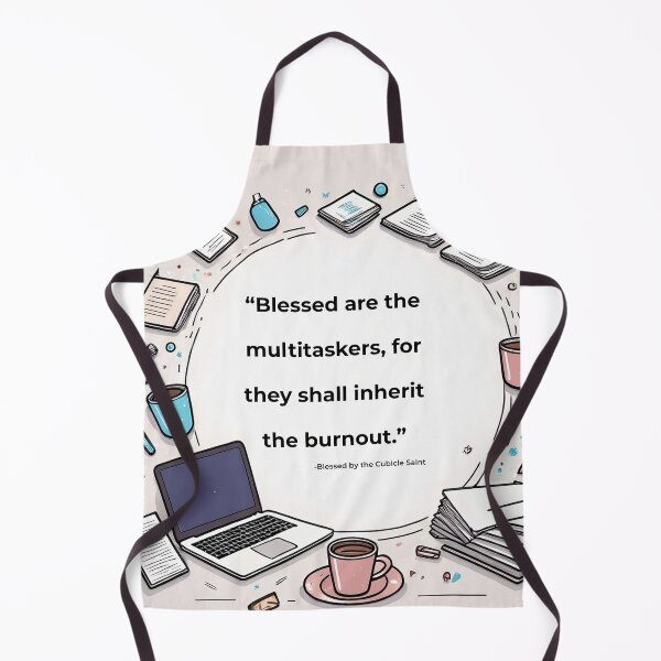 Item preview, Blessed Are the Multitaskers designed and sold by The Cubicle Saint.